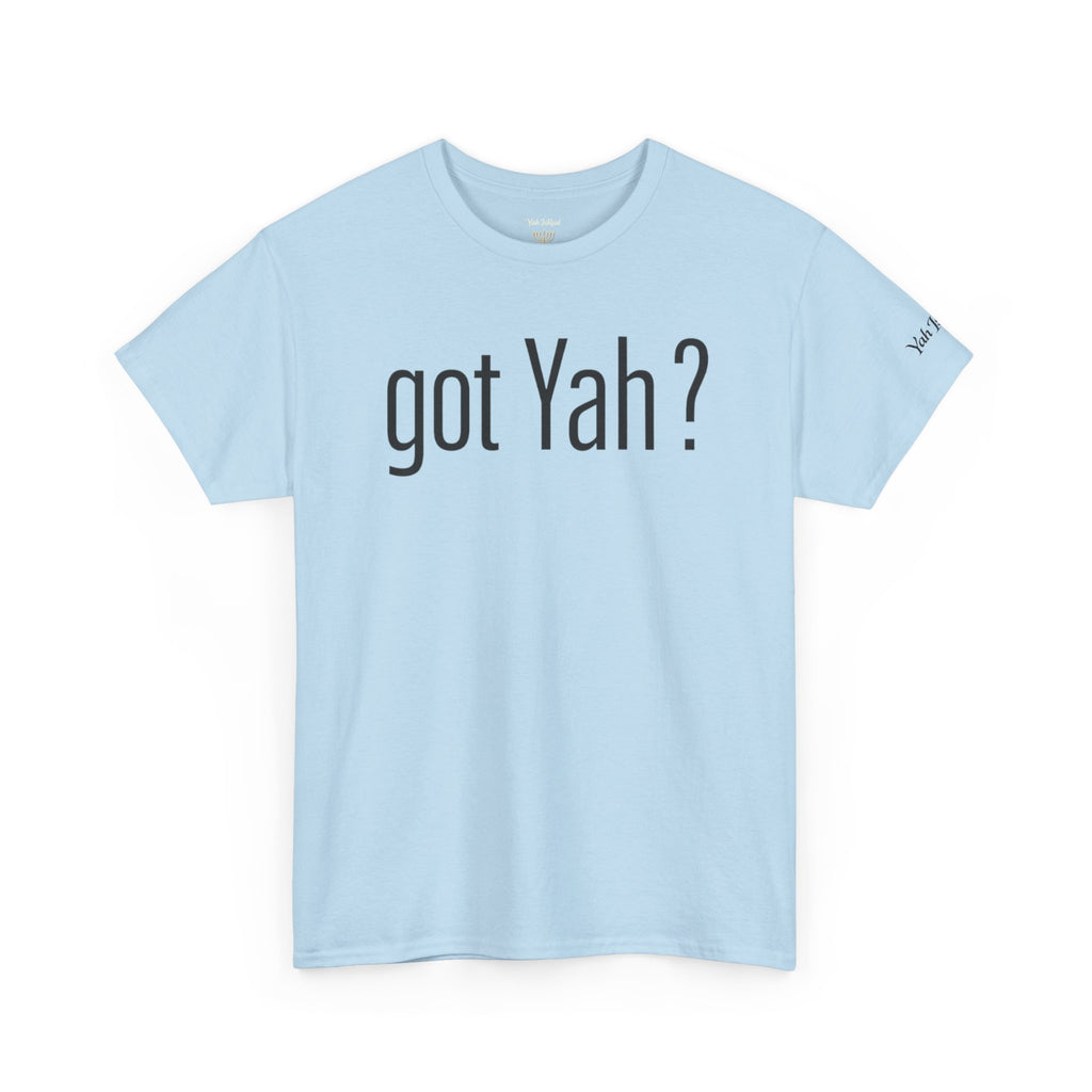 Got Yah™ Graphic T-Shirt
