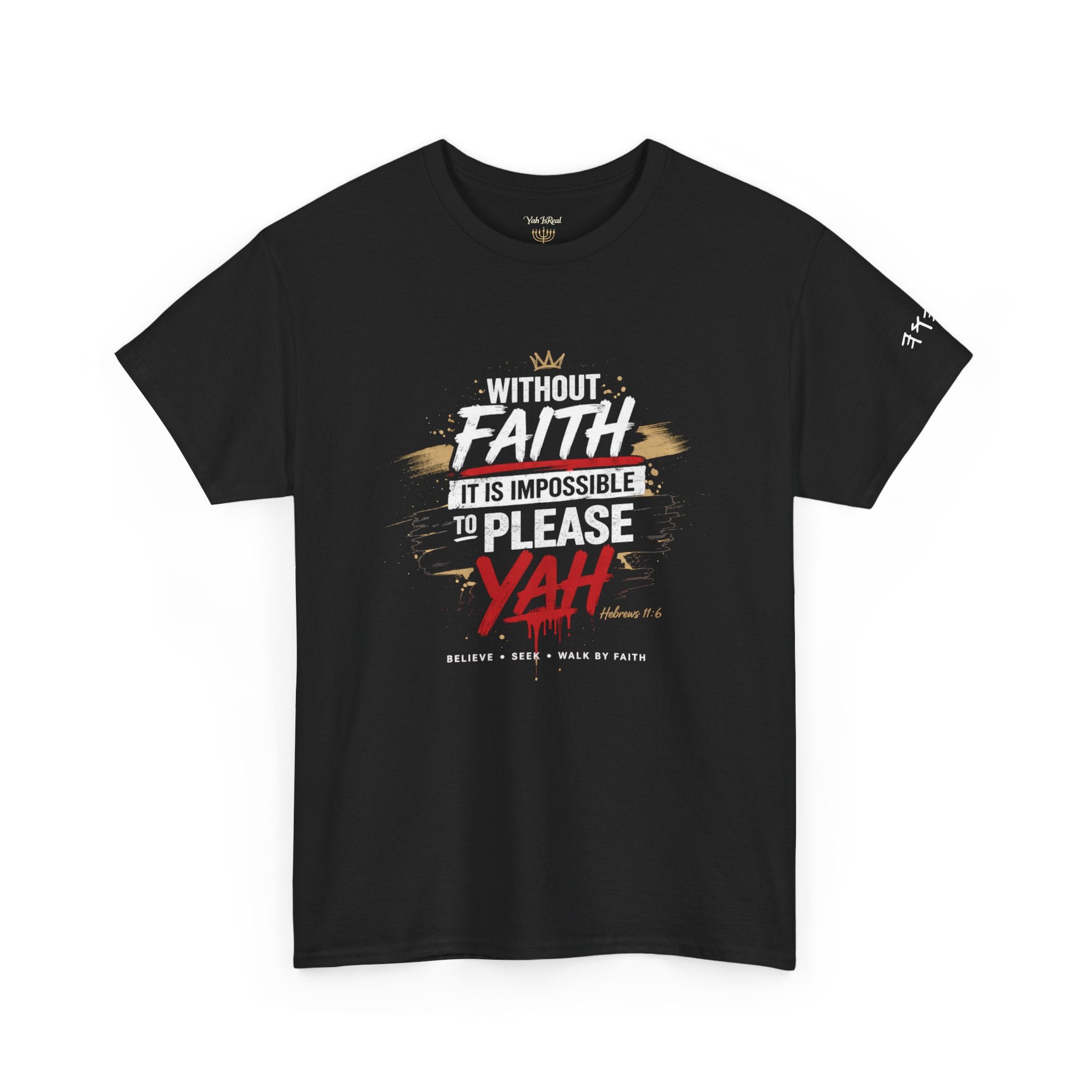 Without Faith  - Graphic T-Shirt
