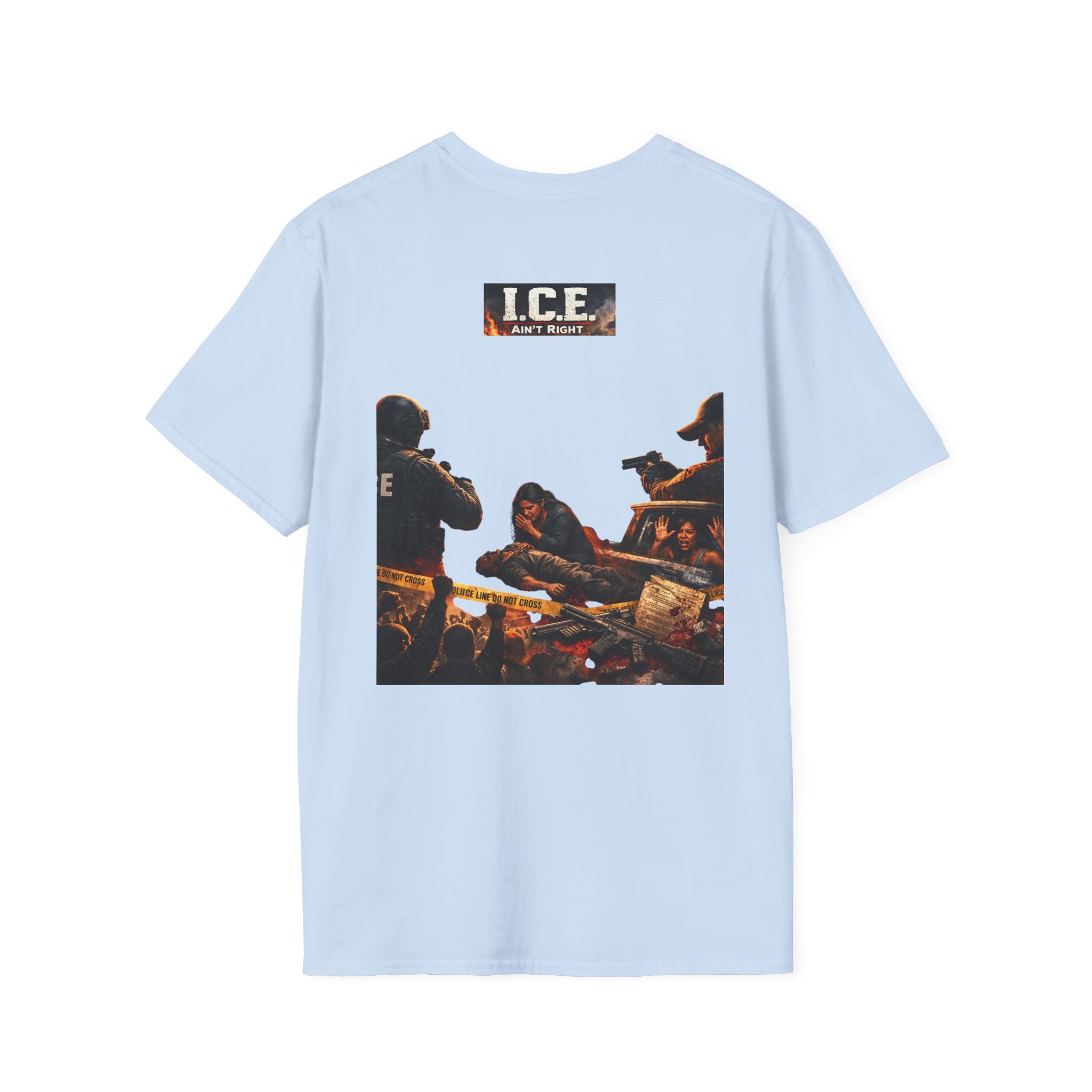 "ICE ain't Right" T- Shirt — 'I.C.E.' Border Patrol Graphic Tee