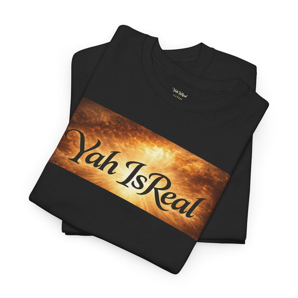Bold Yah Is Real Tee - Spiritual Faith Graphic T-Shirt